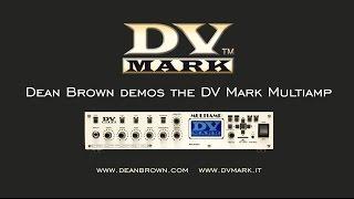 DV Mark artist DEAN BROWN demos the MULTIAMP