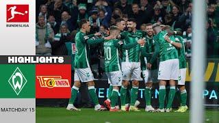 SV Werder Bremen - 1. FC Union Berlin | 4:1 | Zusammenfassung | Bundesliga 2024-25