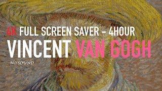 4K UHD Vincent Van Gogh Paintings 16:9 4hour Screen Saver Art Wall