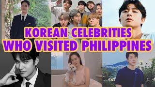 KOREAN CELEBRITIES WHO ALREADY VISITED PHILIPPINES