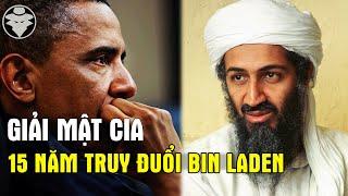 15 Năm Truy Đuổi Bin Laden Trùm Khủng Bố Nguy Hiểm Nhất Thế Giới