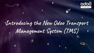 Introducing the New Odoo Transport Management System (TMS)