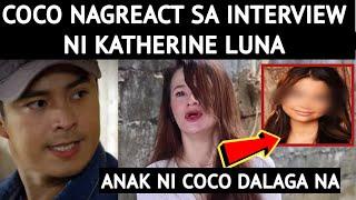 COCO MARTIN NAGREACT SA INTERVIEW NG DATING NAKARELASYON NA SI KATHERINE LUNA