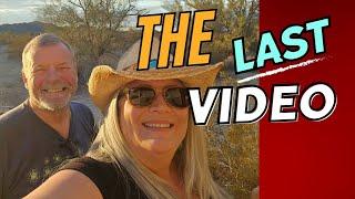 The Final Video | DestinationOpenRoad | RV Lifestyle Off Grid Living