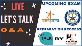 Live Q&A About upcoming Exam by Helping Tapan || Let's Talk