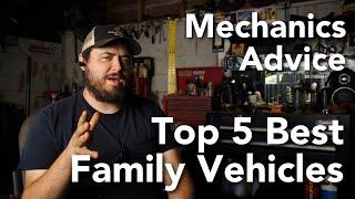 TOP 5 BEST FAMILY VEHICLES MONEY CAN BUY, Best family Mini Vans, Best Family SUVs, Best Family Car