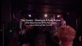 The Queers - Sheena Is A Punk Rocker (With Mikey Hawdon Of The Fairmounts)