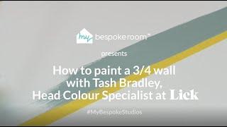 How To Paint Three-Quarter Wall - Lick