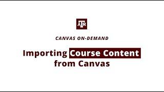 Importing Course Content from Canvas