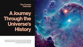 The Cosmic Calendar: A Journey Through Time and Space