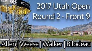 2017 Utah Open - Round 2 - Cat Allen, Jessica Weese, Amy Bilodeau, Madison Walker (Front 9)