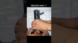 1 min to grind 20g dark roast w/ HG-1 Prime #espresso #coffee #grinder #asmr #fyp