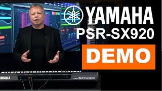 Yamaha PSR-SX920 Demo | What You Need To Know Before Buying  - Lots Of Playing!