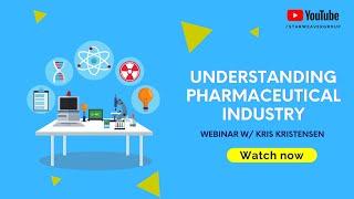 Understanding the Pharmaceutical industry | Starweaver