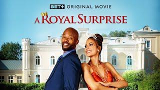 BET+ Original Movie | A Royal Surprise Trailer