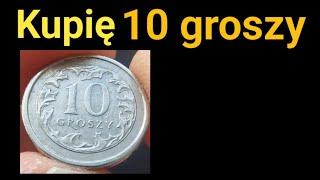 Kupie 10 groszy Skup monet