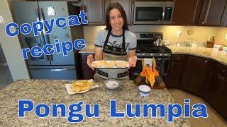 Copycat Pongu Lumpia Recipe