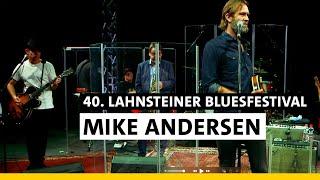 Mike Andersen - 40. Lahnsteiner Bluesfestival