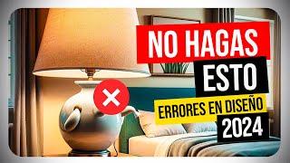 NO cometas estos 8 ERRORES para decorar tu casa