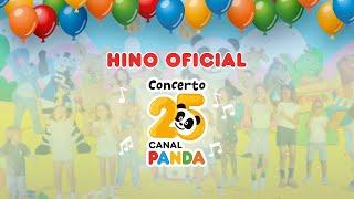 HINO OFICIAL DOS 25 ANOS DO CANAL PANDA 