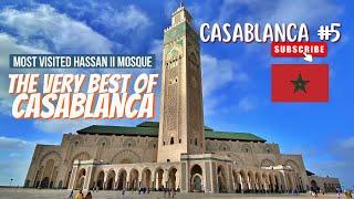  The Hassan II Mosque, Most Visited Place In Casablanca, Full Tour, Casablanca Ep: 5, Morocco