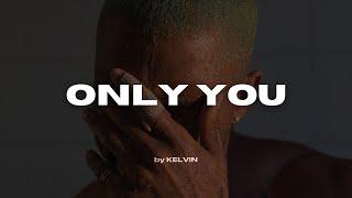 Only You - Frank Ocean R&B Type Beat | by KELVIN