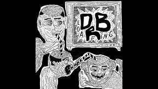 D.B.R. - LOAFING