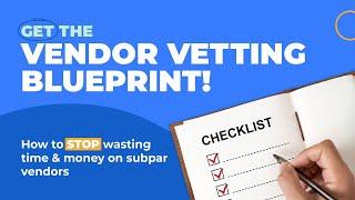 The Vendor Vetting Blueprint