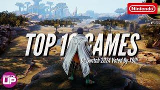 Your TOP 10 Nintendo Switch Games Of 2024 | 12 Days Of SwitchUp Day 11!