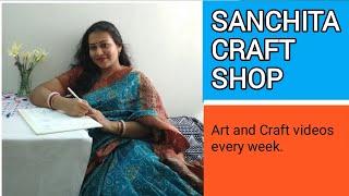 Sanchita Craft Shop / channel intro 1