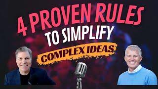 4 Proven Rules to SIMPLIFY Complex IDEAS