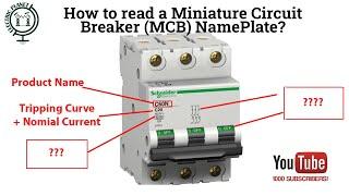 How to read a Miniature Circuit Breaker (MCB) nameplate?