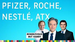 Sommerrally gefährdet; dazu DAX, ATX, Pfizer, Roche, Nestlé – Rendezvous mit Harry vom 13.05.2024