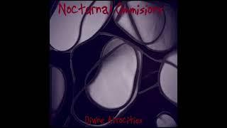 Nocturnal Omissions - Divine Atrocities (2006 Full Album) SD