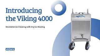 Introducing the Viking 4000 - The Industry's Best Dry Ice Blasting Machine