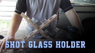 Wood Working Projects: Shot Glass Holder