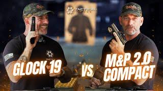 GLOCK 19 Gen 5 vs  M&P 2.0 9mm Compact