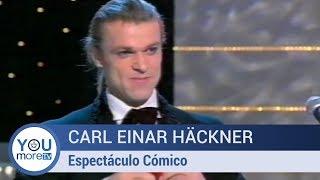 Carl Einar Häckner - Espectáculo cómico