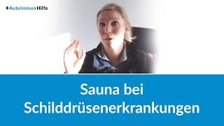 Sauna bei Schilddrüsenerkrankungen