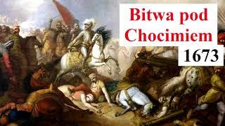 Bitwa pod CHOCIMIEM  - 1673 - przebieg, efekty