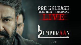 #L2E Empuraan Pre Release Press Meet - Hyderabad | Mohanlal | Prithviraj Sukumaran |March 27 Release