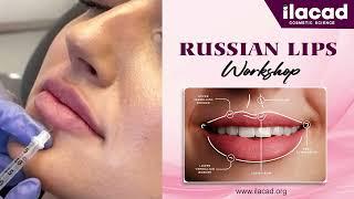 Master the Art of Russian Lips ILACAD's Exclusive Workshop for Doctors