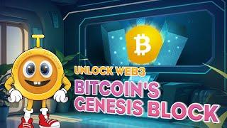 Web3 Event:The Origin of Crypto Innovation,Unveiling Bitcoin's Genesis Block