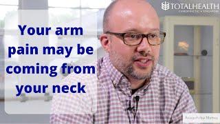 Your arm pain may be coming from your neck - Total Health Chiropractic