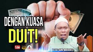 Kuasa Wang| Ustaz Auni Mohamed