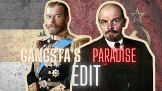 Tsar Nicholas II - Lenin |Gangsta's Paradise |