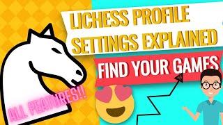 #LiChess Profile Features And Settings Explained!!