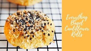 Everything Bagel Cauliflower Rolls - Lexi's Clean Kitchen