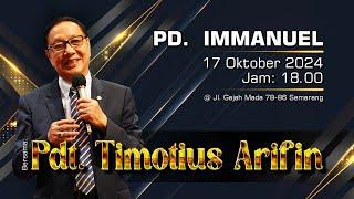 Persekutuan Doa Immanuel - 17 Oktober 2024 - Ps. Timotius Arifin