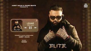 Lehar (Official Audio) : Amrit Maan | Mxrci | Punjabi Songs 2024